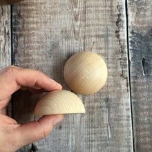 Load image into Gallery viewer, Hemisphere - solid wooden half round / half ball / split ball shape - 6 cm / 60 mm diameter